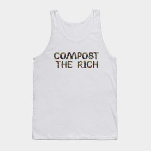 Compost The Rich Tank Top